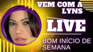 Lyns Em Movimento  est&aacute; ao vivo!