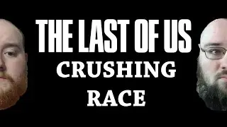 The Last of Us Grounded Difficulty Race | Part 1 (PS4 Gameplay)