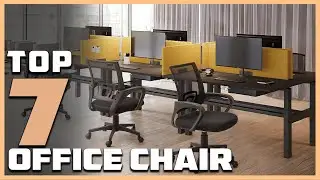 7 Best Office Chairs for Maximum Comfort and Productivity