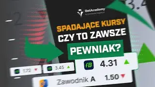 SPADAJĄCE KURSY: Jak Odnaleźć Value Bet i Odr&oacute;żnić go od Bukmacherskiej Pułapki?