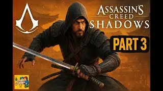 Assassin&rsquo;s Creed Shadows Part 3 &ndash; Epic Samurai Stealth & Combat | INSANE Story Progress!