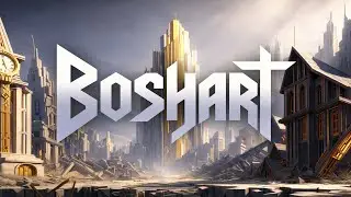 Boshart Official Layout Preview [4K]
