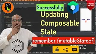 Successfully updating Composable state | remember & mutableStateOf : Jetpack Compose  - 7