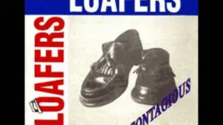 The Loafers - Everyday