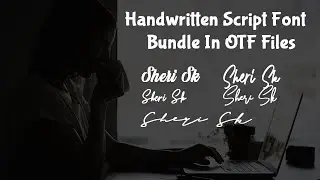 Handwritten Script Font Bundle Download In OTF Files |English| |Photoshop Tutorial|