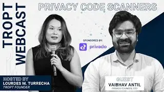 Privacy Code Scanners with Vaibhav Antil (Privado CEO)