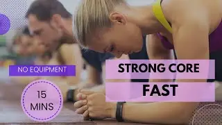 Under 20 Minute Ab Workout | Strong Core, No Equipment