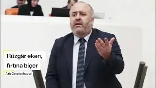 R&uuml;zg&acirc;r eken, fırtına bi&ccedil;er