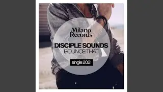 Bounce That (Original Mix)