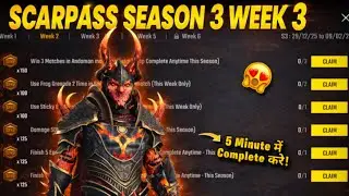 Scarfall 2.0 Scarpass Season 3 Week 3 Mission Explained| Scarpass Week 3 All Mission Complete 💯🔥
