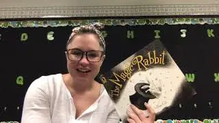 The Magic Rabbit Read Aloud