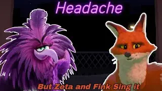 Headache(Old) but Zeta(Angry Birds) and Fink(The Wild Robot) sing it(FNF COVER)
