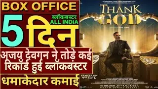 Thank God Box Office Collection, Thank God 5th Day Box Office Collection, Thank God Public Reaction