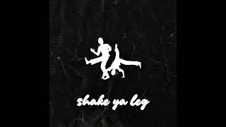 &ldquo;SHAKE YA LEG&rdquo; - Kaytranada Type Beat - Slow House Type Beat
