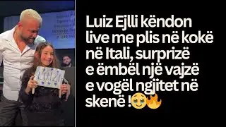 Luiz Ejlli këndon live me plis në kokë në Itali,surprizë e ëmbël kur një vajzë ngjitet në skenë!🔥🥹