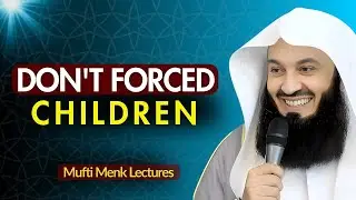 Why Islam Forbids Forcing Children to Marry | Powerful Reminder | Mufti IMenk
