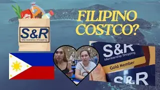 Опыт посещения COSTCO на Филиппинах! (Шопинг S&R) 🇵🇭
