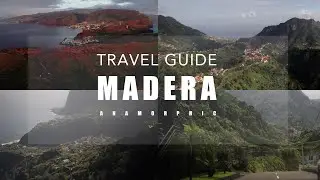 ANAMORPHIC MADEIRA - PORTUGAL ISLAND -TRAVEL GUIDE - 14 DAY
