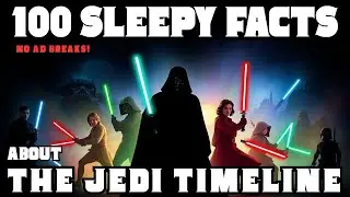 100 Sleepy Facts About The Jedi Timeline &mdash; From Dawn to Fall of the Order