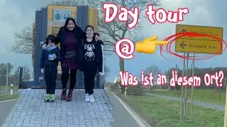 Vlog#243 Day Tour in Weseke | Part1