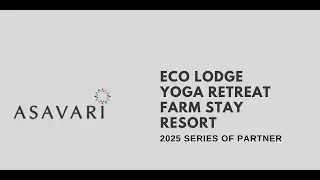 ASAVARI ECO LODGE AND YOGA RETREAT PARTNER