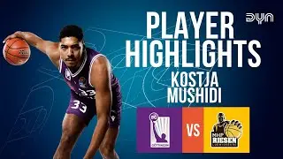 🔥Kostja Mushidi (23 points) Highlights vs. MHP RIESEN Ludwigsburg | easyCredit BBL | Dyn Basketball