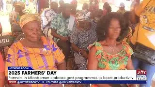 Farmers&rsquo; Day celebration: Farmers in Mfantseman embrace government Programmes to boost productivity.