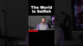 The World Is Selfish #Jesus #god #bible #sermon #church #worship #world #shorts #asmr #fyp #lib #mn