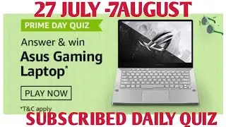 Amazon daily quiz, Answer and win Asus gaming laptop, funzone, Trivia quiz , prime day quiz, how to