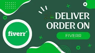 How To Deliver Orders On Fiverr | Tricky4you