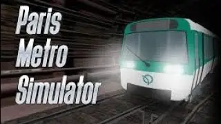 Paris Subway Simulator 3D - all metro station of Line 2