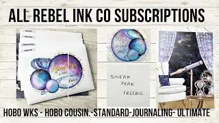 Unboxing ALL Rebel ink co SUBSCRIPTIONS and my exclusive freebie sneak
