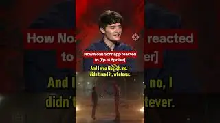 Noah Schnapp on THAT reveal in Stranger Things 5
