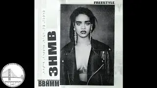 3HMB [@THEREAL3HMB] - BBHMM (FREESTYLE)