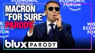 Macron With Sunglasses Roasts EVERYONE at Davos 😭 &ldquo;For Sure&rdquo; | AI Parody | #bluxparody