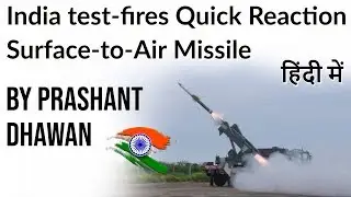 India test-fires Quick Reaction Surface-to-Air Missile Current Affairs 2019