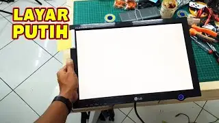 Monitor Rusak Layar Putih VLOG215