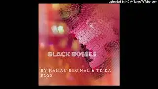 KAMAU REGINAL & TK DA BOSS - BROADWAY DIRECTORS (BLACK BOSSES)