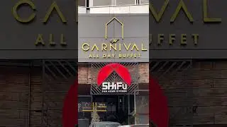 The Carnival All Day Buffet (Shifu  Pan Asian kitchen in Lahore 50+ Dishes only 1850 Rs. ) #yummy🫡