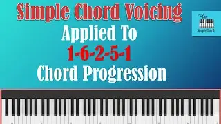 Simple chord voicing applied to a 16251 chord progression