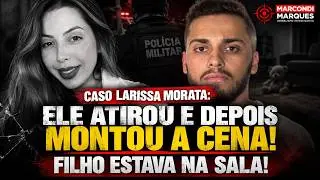LARISSA MORATA CASE: HE TOOK HER LIFE WHILE THEIR SON WAS IN THE ROOM! THEN HE TAMPERED WITH THE ...