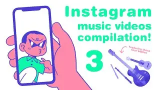 Music compilation from instagrammmmm 3