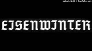 Eisenwinter - To Perform the Elimination of Other Bodies in Obedience Against God