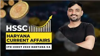 Haryana current affairs 2022 || 1 to 10 October 2022 || haryana gk ||  Star IQ Education|Sunil sir