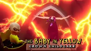 The Baby In Yellow Crown Childcare Full Gameplay 