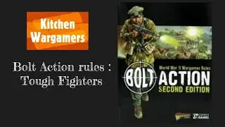 Bolt action rules: Tough Fighters