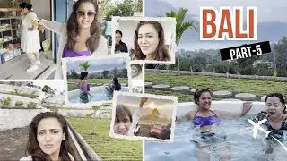 Bali Part 5: Hot Springs, Hidden Views & Unexpected Adventures!