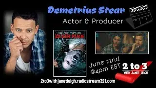 2 to 3 with Janet Leigh talks with Actor Demetrius Stear