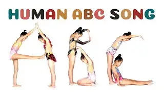 Human Alphabet Song 036