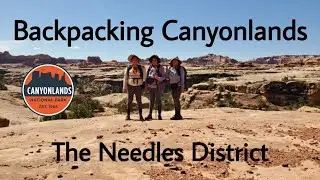 🌄 Backpacking Canyonlands - The Amazing Needles District